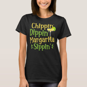 Camiseta Chippin' Dippin' Margarita Sippin' Margarita Bebe