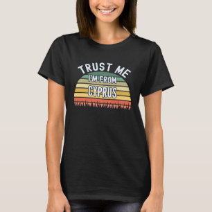 Camiseta Chipre Confía en mí y soy de Chipre