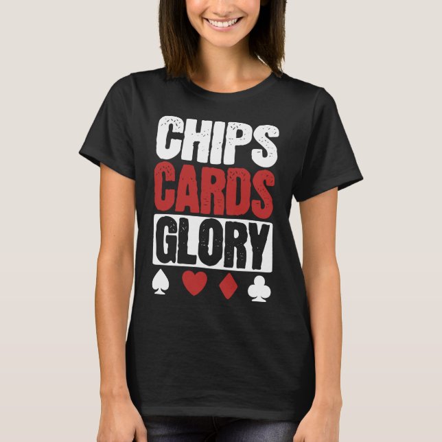 Camiseta Chips, Tarjetas, Glory Poker Lover (Anverso)