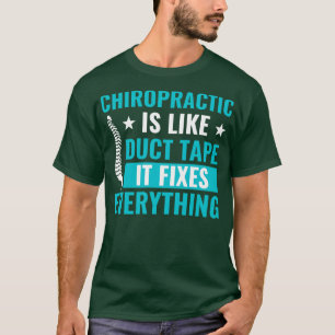 Camiseta Chiropráctico arregla todo lo divertido quiropráct
