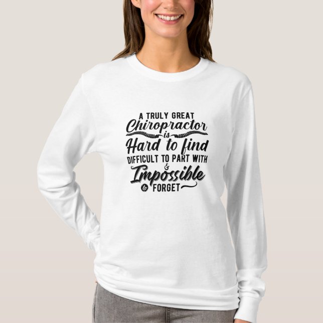 Camiseta Chiropráctico Verdaderamente Gran Quiropráctico Ch (Anverso)