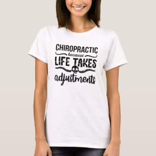 Camiseta Chiropractor Chiro Spine Chiropractic Because Life