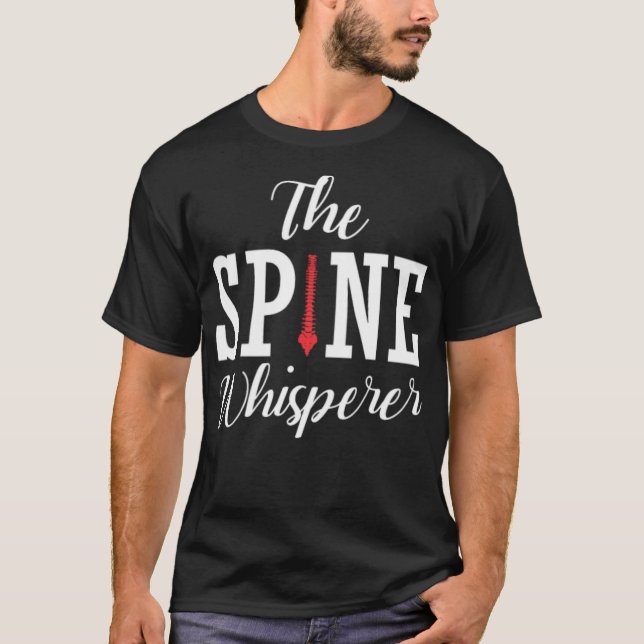 Camiseta Chiropractor de susurros espinosos Dia ortopédica  (Anverso)