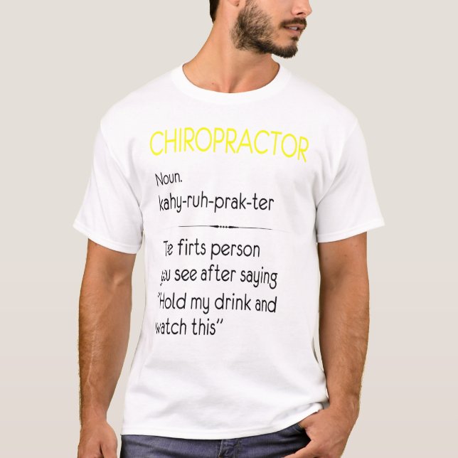 Camiseta Chiropractor Nuevo trabajo Spine Bones Ajuste Chir (Anverso)