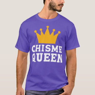 Camiseta Chisme Gossip Queen