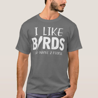 Camiseta Chiste Ave Lover Personas Budgie Parrot Hummingbir