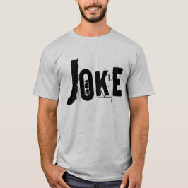 Camiseta Chiste clásico