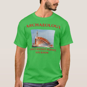 Camiseta Chiste de arqueología 18