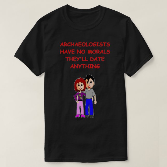 Camiseta Chiste de arqueología 5 (Diseño del anverso)
