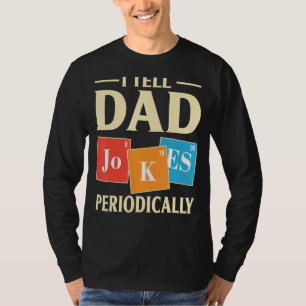 Camiseta Chiste De Ciencia De Guay Papá Se Lo Digo Periódic