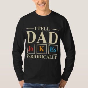 Camiseta Chiste De Ciencia De Guay Papá Se Lo Digo Periódic