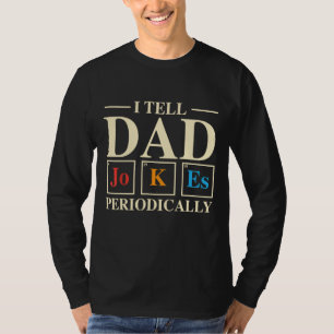 Camiseta Chiste De Ciencia De Guay Papá Se Lo Digo Periódic