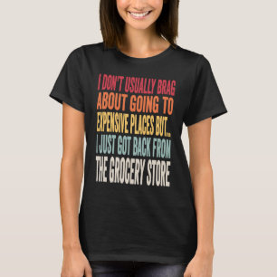 Camiseta Chiste de compras de comestibles Meme de inflación