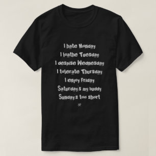 Camiseta Chiste de días de la semana