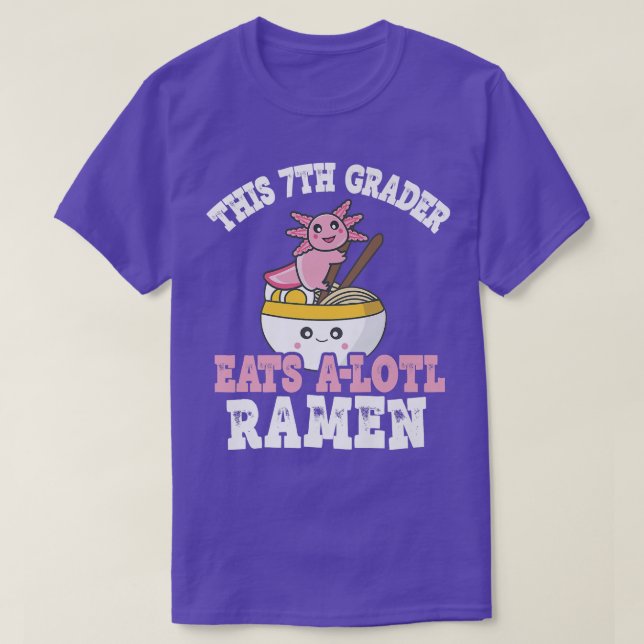 Camiseta Chiste de Estudiante de 7º Grado sobre Ramen Pun E (Diseño del anverso)