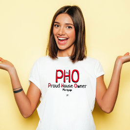 Camiseta Chiste de hipoteca para propietarios de casas