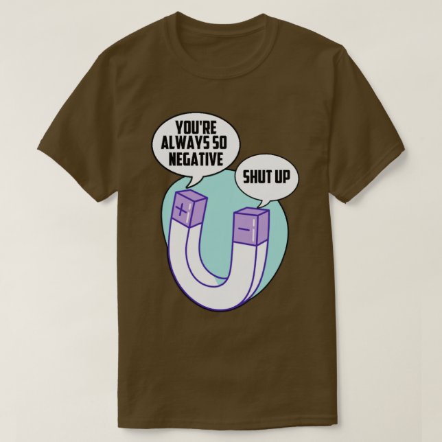 Camiseta Chiste de humor de la ciencia (Diseño del anverso)
