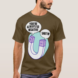 Camiseta Chiste de humor de la ciencia