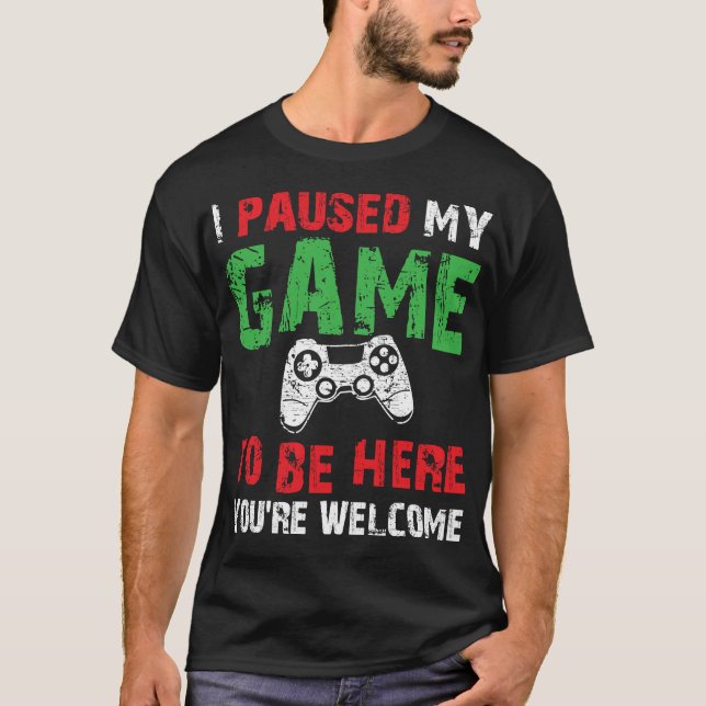Camiseta Chiste de humor de videojugador paré mi juego para (Anverso)