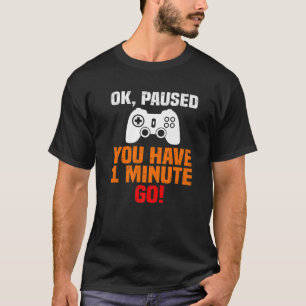 Camiseta Chiste de juegos en pausa juego juegos con problem