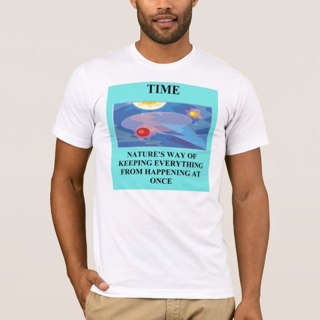 Camiseta chiste de la física del tiempo (Anverso)