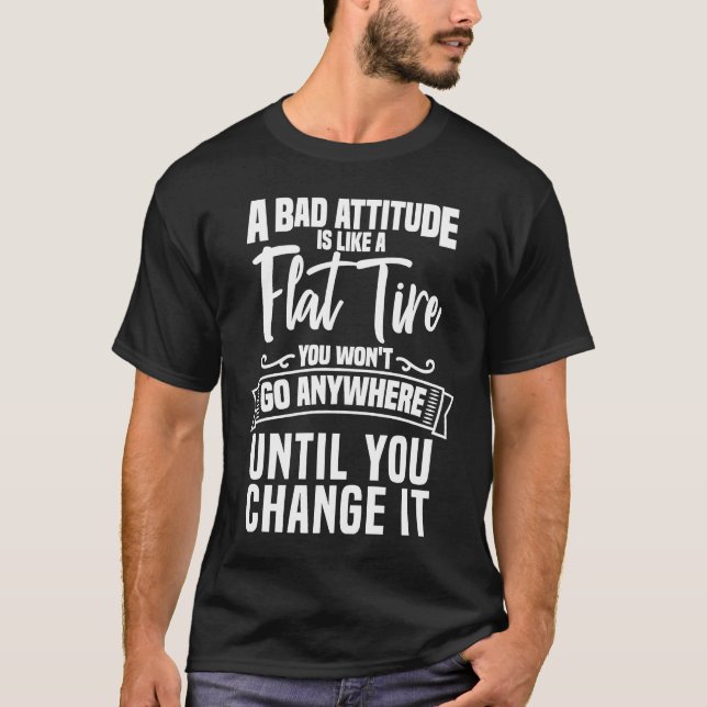 Camiseta Chiste de neumáticos planos de mala actitud cristi (Anverso)