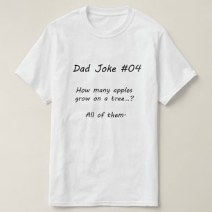 Camiseta Chiste de papá Nº 04 (A)