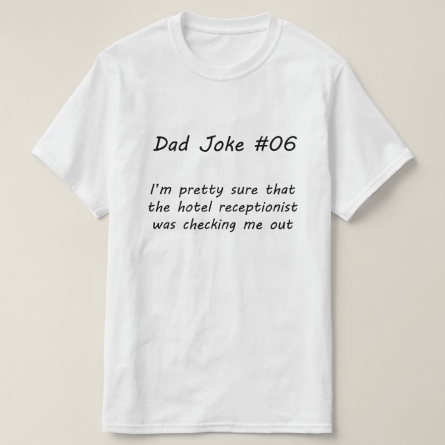 Camiseta Chiste de papá Nº 06 (A) (Diseño del anverso)