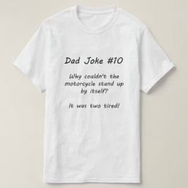 Camiseta Chiste de papá Nº 10 (A)