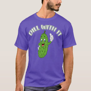 Camiseta Chiste De Pickle Fundido Pun Dill Con Cucu Vegetar
