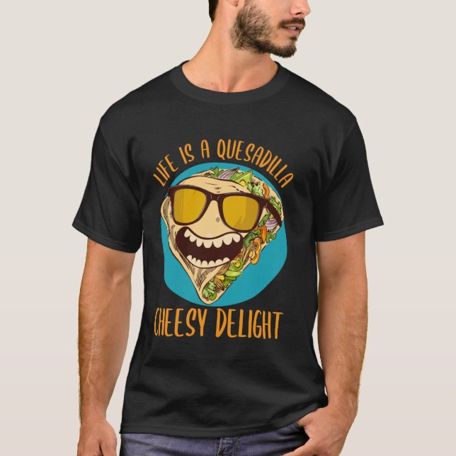 Camiseta Chiste de Quesadilla Pun 5 De Mayo Comida Mexicana (Anverso)