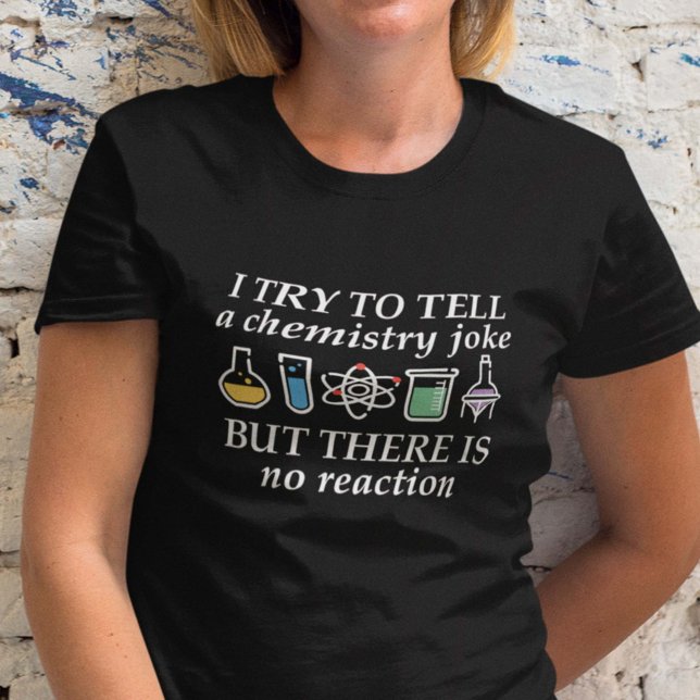 Camiseta Chiste de química (Subido por el creador)