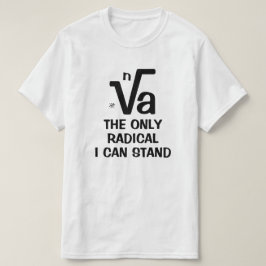 Camiseta Chiste de radicalismo