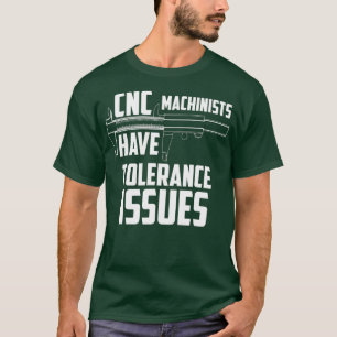 Camiseta Chiste de reparación de problemas de tolerancia en
