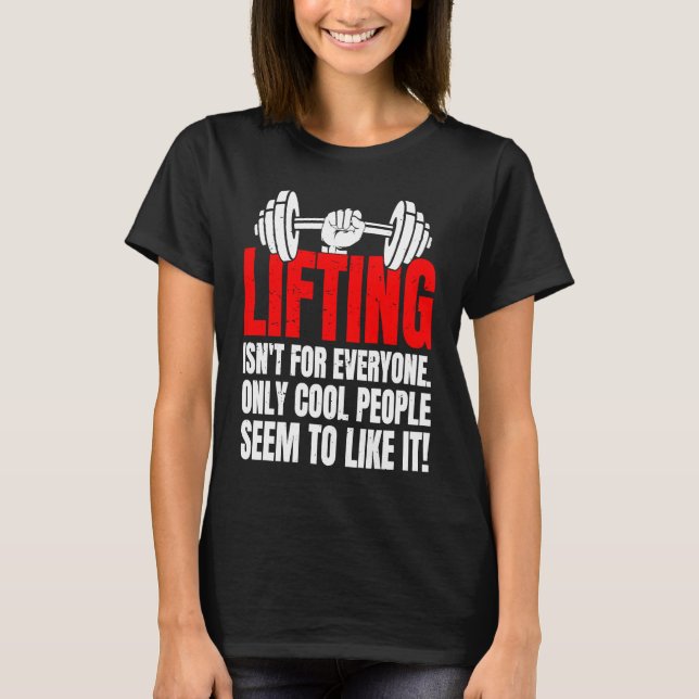 Camiseta Chiste de sarcasmo de elevación del peso de la ten (Anverso)