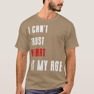 Camiseta Chiste de vejez divertida Cumpleaños Senior No Pue