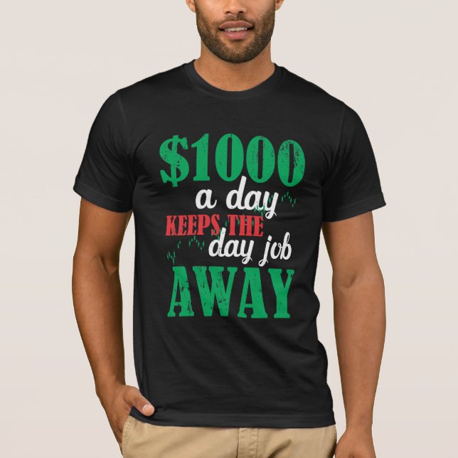Camiseta Chiste del inversor en bolsa en el Día del Mercado (Anverso)