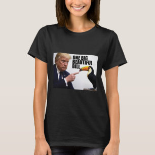 Camiseta Chiste divertido Donald Trump Una gran factura her