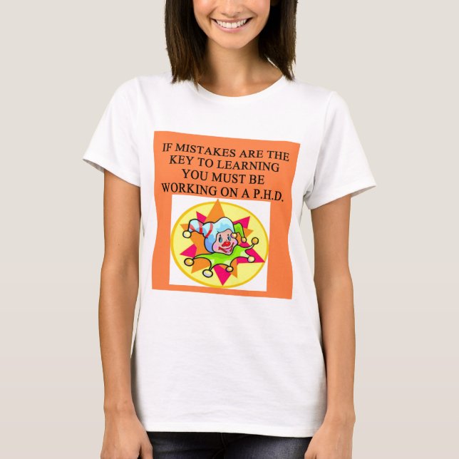Camiseta chiste estúpido del phd (Anverso)