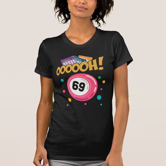 Camiseta Chiste Funny Bingo Player 69 (Anverso)