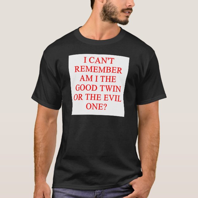 Camiseta chiste gemelo malvado (Anverso)