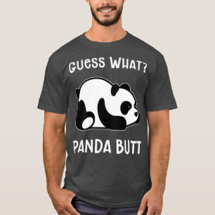 Camiseta Chiste gracioso adivina qué Panda Butt