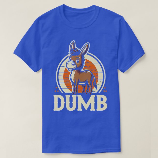 Camiseta Chiste gracioso tonto burro diseño para familia y  (Diseño del anverso)