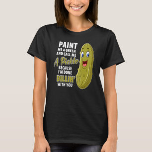 Camiseta Chiste Green Pickle Dillin Pun Vegetarian Cucumber