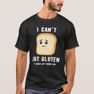 Camiseta Chiste libre de gluten gracioso, no puedo comer ca