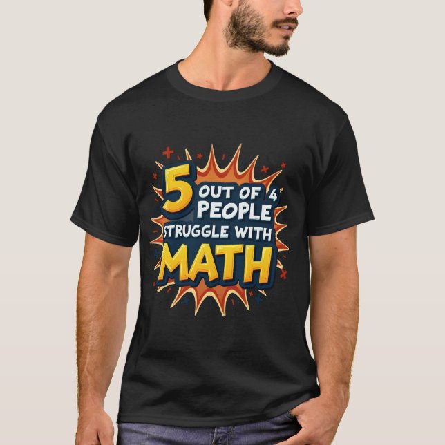 Camiseta Chiste matemático gracioso - 5 de cada 4 personas  (Anverso)