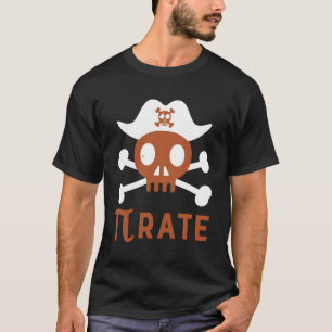 Camiseta Chiste matemático numérico Pi Rate Pi Day