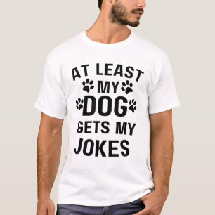 Camiseta Chiste Perro gracioso Perros Cachorros Caminantes