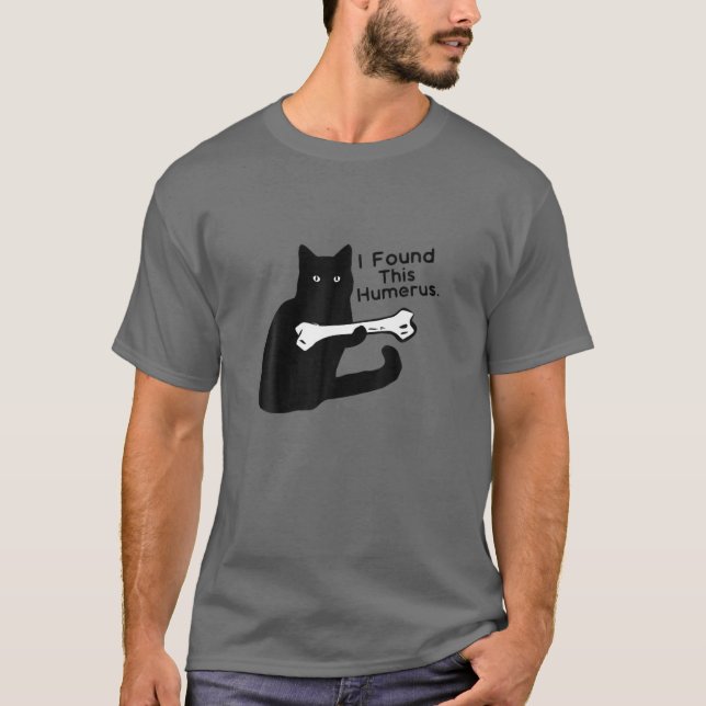Camiseta Chiste Pun - Encontré Este Humero - Amo Gato Humor (Anverso)
