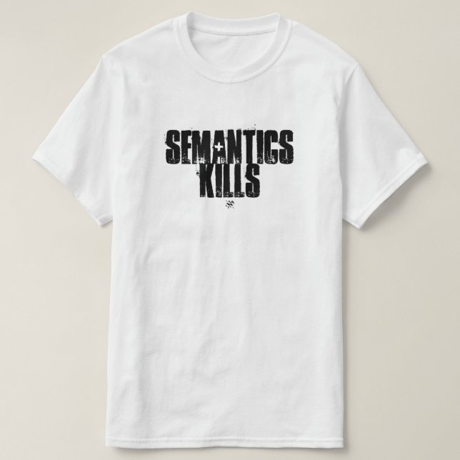 Camiseta Chiste semántico (la semántica mata) (Diseño del anverso)